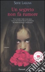 Un segreto non fa rumore libro