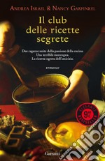 Il club delle ricette segrete libro