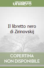 Il libretto nero di Zirinovskij libro