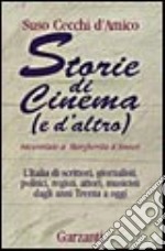 Storie di cinema (e d'altro) raccontate a Margherita D'Amico libro