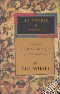 La notte - Elie Wiesel - Libro - Giuntina - Schulim Vogelmann