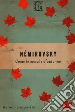 Come le mosche d'autunno libro