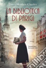 La biblioteca di Parigi libro