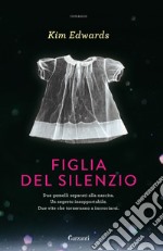 Figlia del silenzio libro