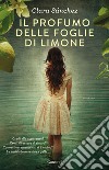 Il profumo delle foglie di limone libro