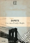 Una casa a Brooklyn Heights libro di Capote Truman