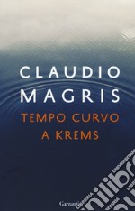 Tempo curvo a Krems libro