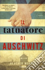 Il tatuatore di Auschwitz libro