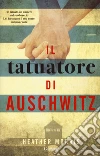 Il tatuatore di Auschwitz libro di Morris Heather