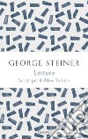 Letture. George Steiner sul «New Yorker» libro