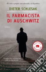 Il farmacista di Auschwitz libro