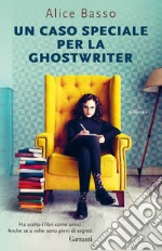 Un caso speciale per la ghostwriter libro