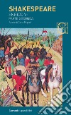 Enrico VI. Testo inglese a fronte. Vol. 2 libro