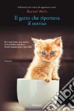 Il gatto che riportava il sorriso libro