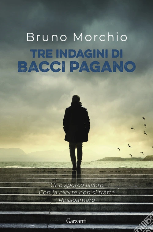 Tre indagini di Bacci Pagano