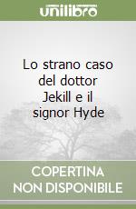 Lo strano caso del dottor Jekill e il signor Hyde libro