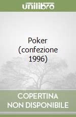 Poker (confezione 1996) libro