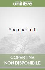 Yoga per tutti