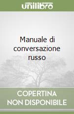 Manuale di conversazione russo