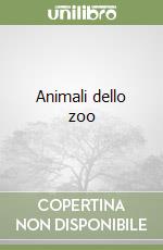 Animali dello zoo