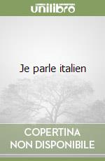 Je parle italien libro