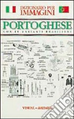 Portoghese. Con le varianti brasiliane libro