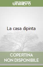 La casa dipinta libro