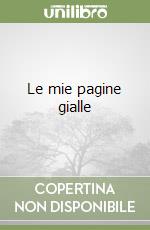 Le mie pagine gialle libro