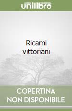 Ricami vittoriani libro