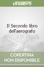 Il Secondo libro dell'aerografo libro