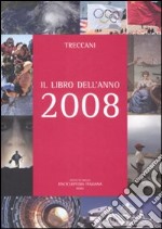 Treccani. Il libro dell'anno 2008 libro