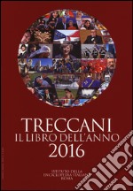 Treccani. Il libro dell'anno 2016 libro