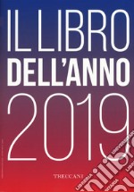 Treccani. Il libro dell'anno 2019 libro