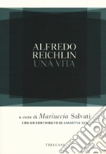 Alfredo Reichlin. Una vita libro