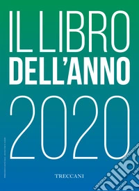 Treccani. Il libro dell'anno 2020