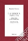 La lingua infetta. L'italiano della pandemia libro