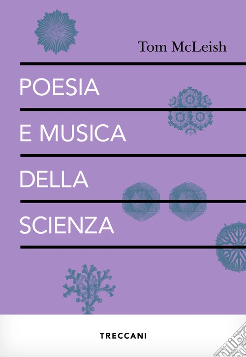 Poesia e musica della scienza