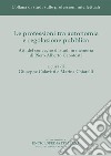 Le professioni tra autonomia e regolazione pubblica. Atti del Convegno di studi in memoria di Piero Alberto Capotosti libro