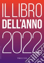 Treccani. Il libro dell'anno 2022 libro