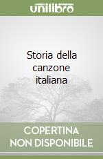 Storia della canzone italiana libro