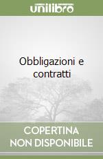 Obbligazioni e contratti libro