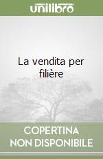 La vendita per filière libro