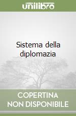 Sistema della diplomazia libro