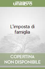 L'imposta di famiglia libro