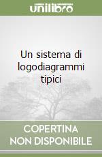 Un sistema di logodiagrammi tipici libro