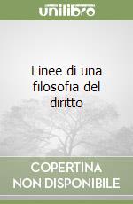 Linee di una filosofia del diritto libro
