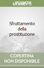 Sfruttamento della prostituzione