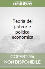 Teoria del potere e politica economica