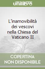 L'inamovibilità dei vescovi nella Chiesa del Vaticano II libro