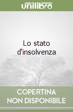 Lo stato d'insolvenza libro